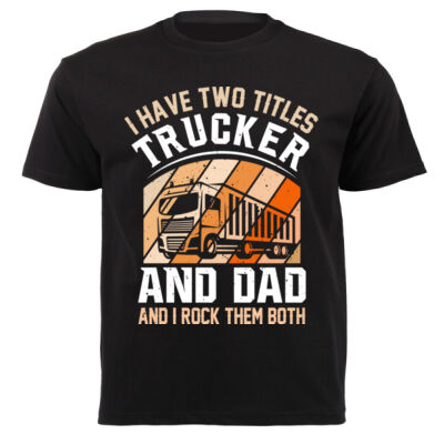 Trucker and Dad Thumbnail